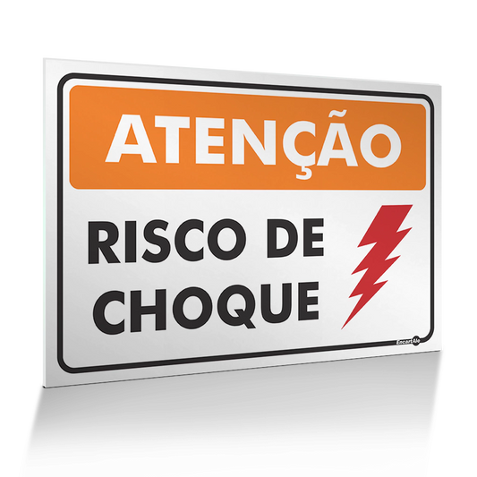Placa Atenção - Risco de Choque
