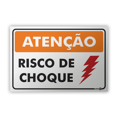 Placa Atenção - Risco de Choque
